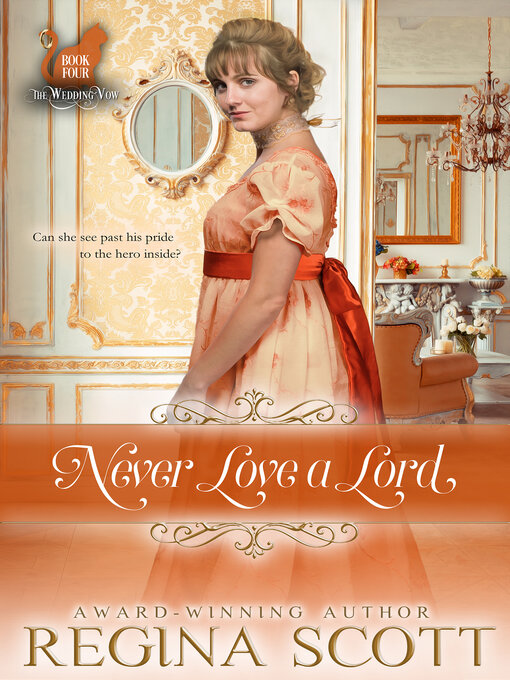 Title details for Never Love a Lord by Regina Scott - Available